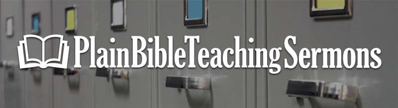 Plain Bible Teaching Sermons